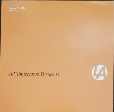 Sonic Youth - Sonic Youth Presents All Tomorrow's Parties 1.1