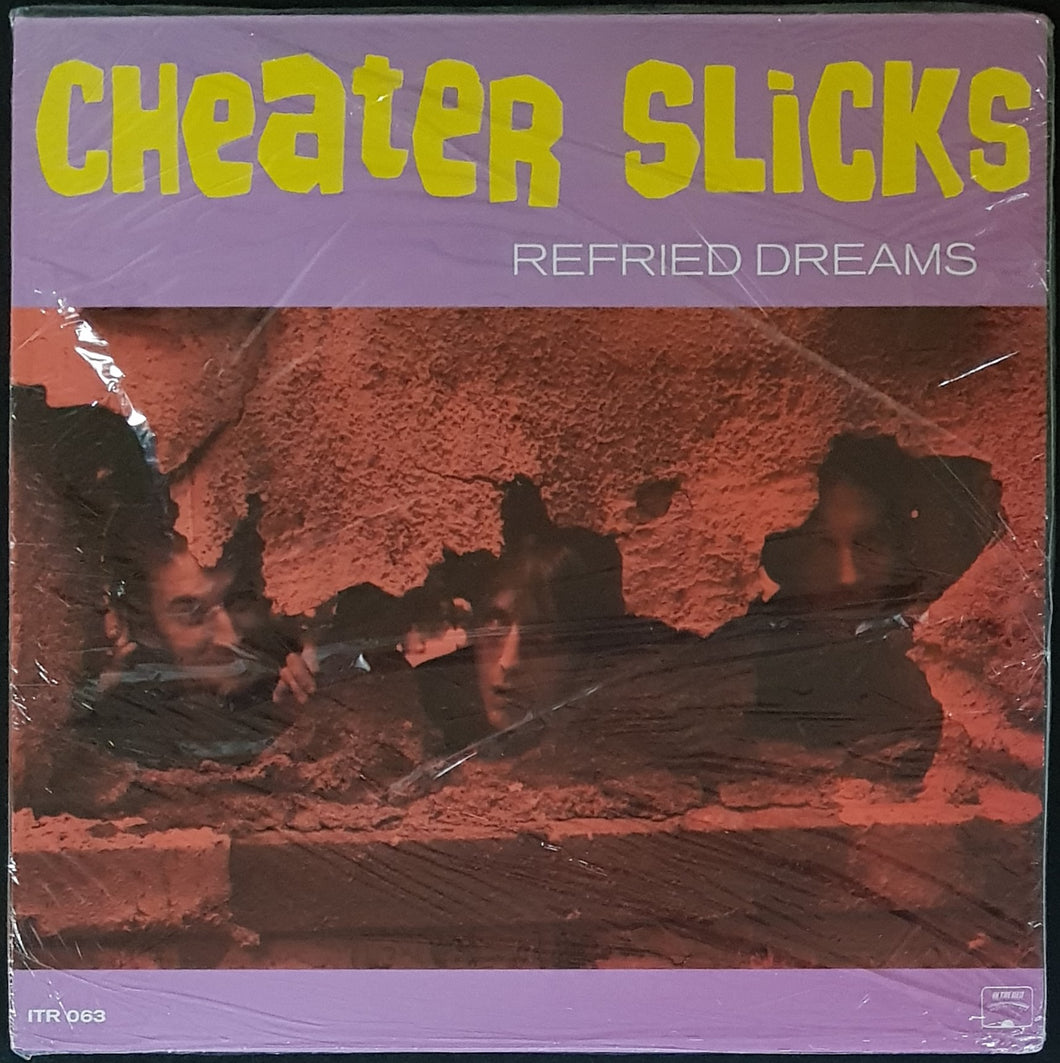 Cheater Slicks - Refried Dreams