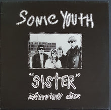 Load image into Gallery viewer, Sonic Youth - Sister Interview Disc