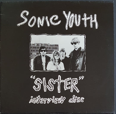 Sonic Youth - Sister Interview Disc