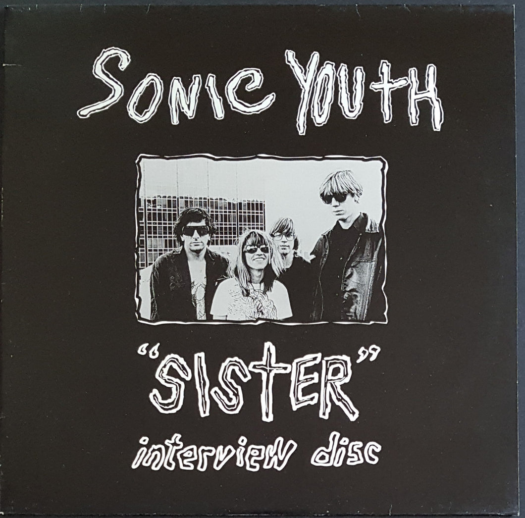Sonic Youth - Sister Interview Disc