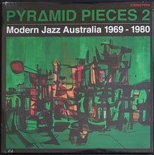 Load image into Gallery viewer, V/A - Pyramid Pieces 2 Modern Jazz Australia 1969-1980