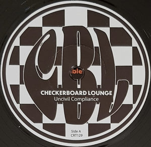 Checkerboard Lounge - Uncivil Compliance
