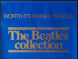 Beatles - Worth It's Weight In Gold - The Beatles Collection