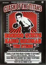Load image into Gallery viewer, Hoodoo Gurus - Clash Of The Titans 2007