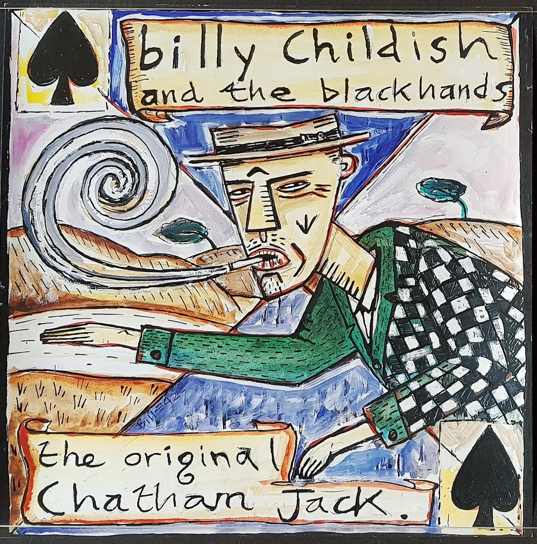 Billy Childish And The Blackhands - The Original Chatham Jack