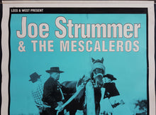 Load image into Gallery viewer, Joe Strummer &amp; The Mescaleros- Lees And West Present