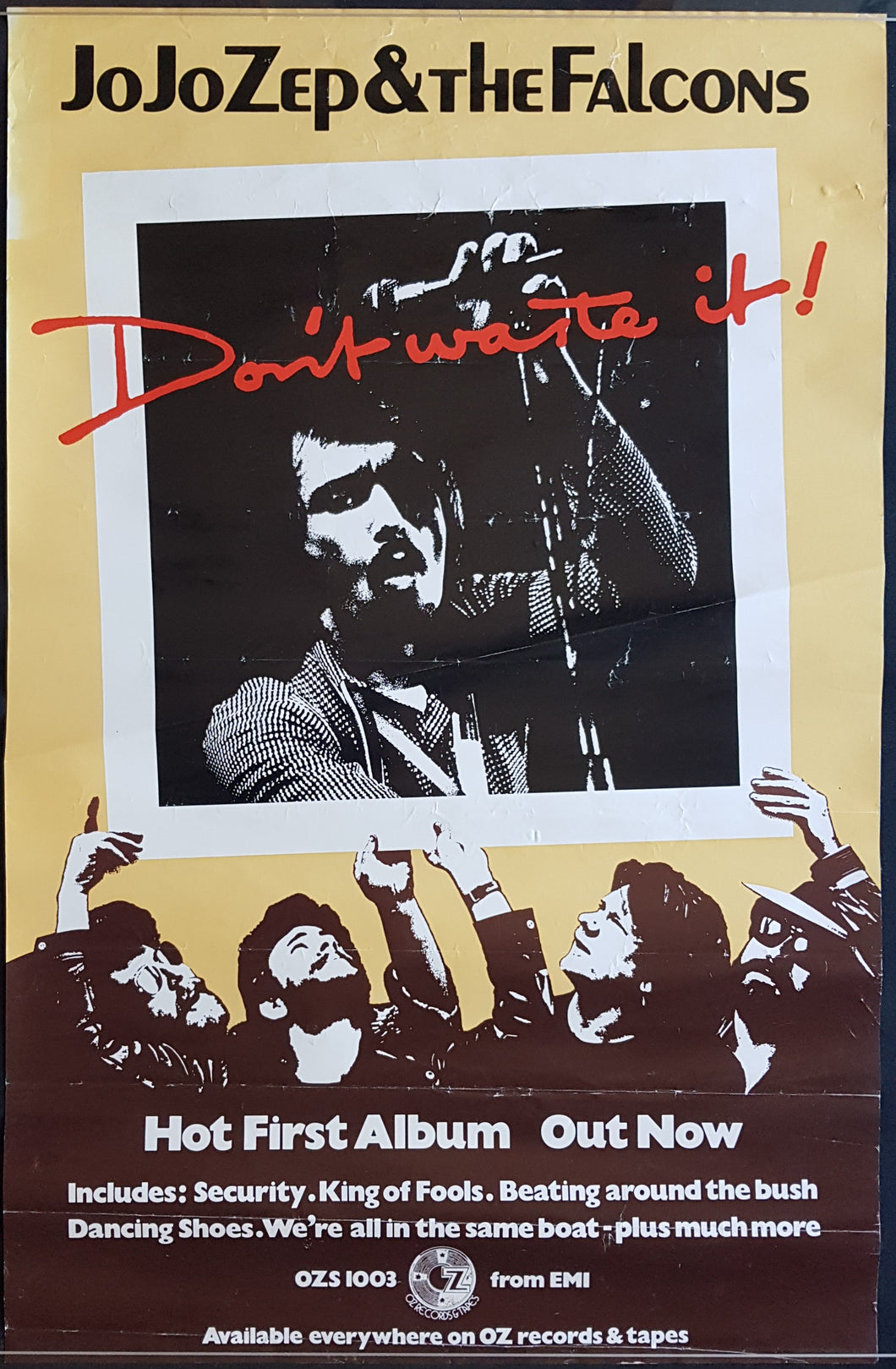 Jo Jo Zep & The Falcons - Don't Waste It!