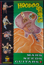Load image into Gallery viewer, Hoodoo Gurus - Mars Need Guitars