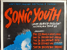 Load image into Gallery viewer, Sonic Youth - Youth Against Fascism Australian Tour 93