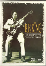 Load image into Gallery viewer, King, B.B. - His Definitive Greatest Hits - Medium