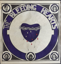 Load image into Gallery viewer, Bleeding Hearts - The Bleeding Hearts c.1978