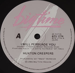Huxton Creepers - I Will Persuade You