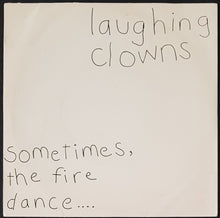 Load image into Gallery viewer, Laughing Clowns - Sometimes, The Fire Dance....