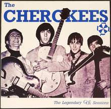 Load image into Gallery viewer, Cherokees - The Legendary Go!! Sessions