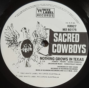 Sacred Cowboys - Nothing Grows in Texas