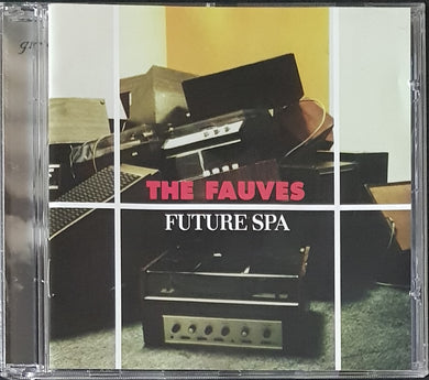 Fauves - Future Spa