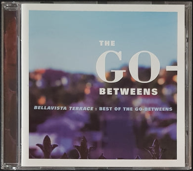 Go-Betweens - Bellavista Terrace: Best Of The Go-Betweens