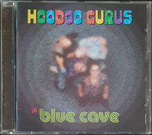 Load image into Gallery viewer, Hoodoo Gurus - Blue Cave