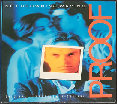 Not Drowning Waving - Proof (Original Soundtrack Recording)