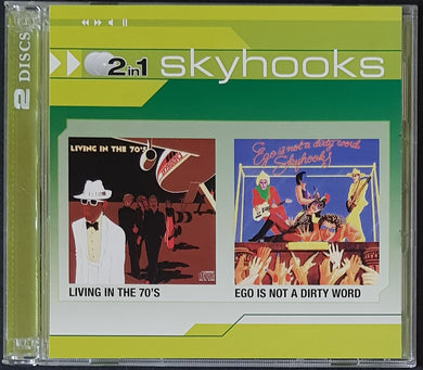 Skyhooks - Living In The 70's / Ego Is Not A Dirty Word