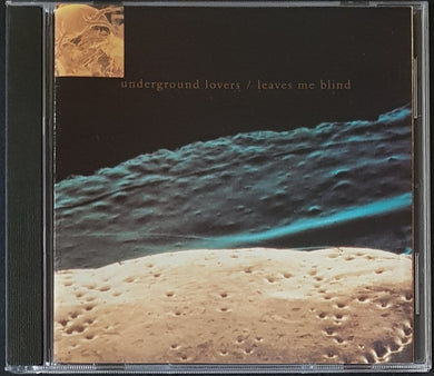 Underground Lovers - Leaves Me Blind