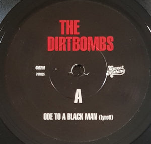 Dirtbombs - Ode To A Black Man