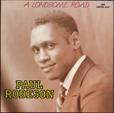 Paul Robeson - A Lonesome Road