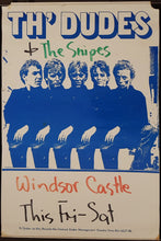 Load image into Gallery viewer, Th&#39; Dudes - Windsor Castle - This Fri - Sat