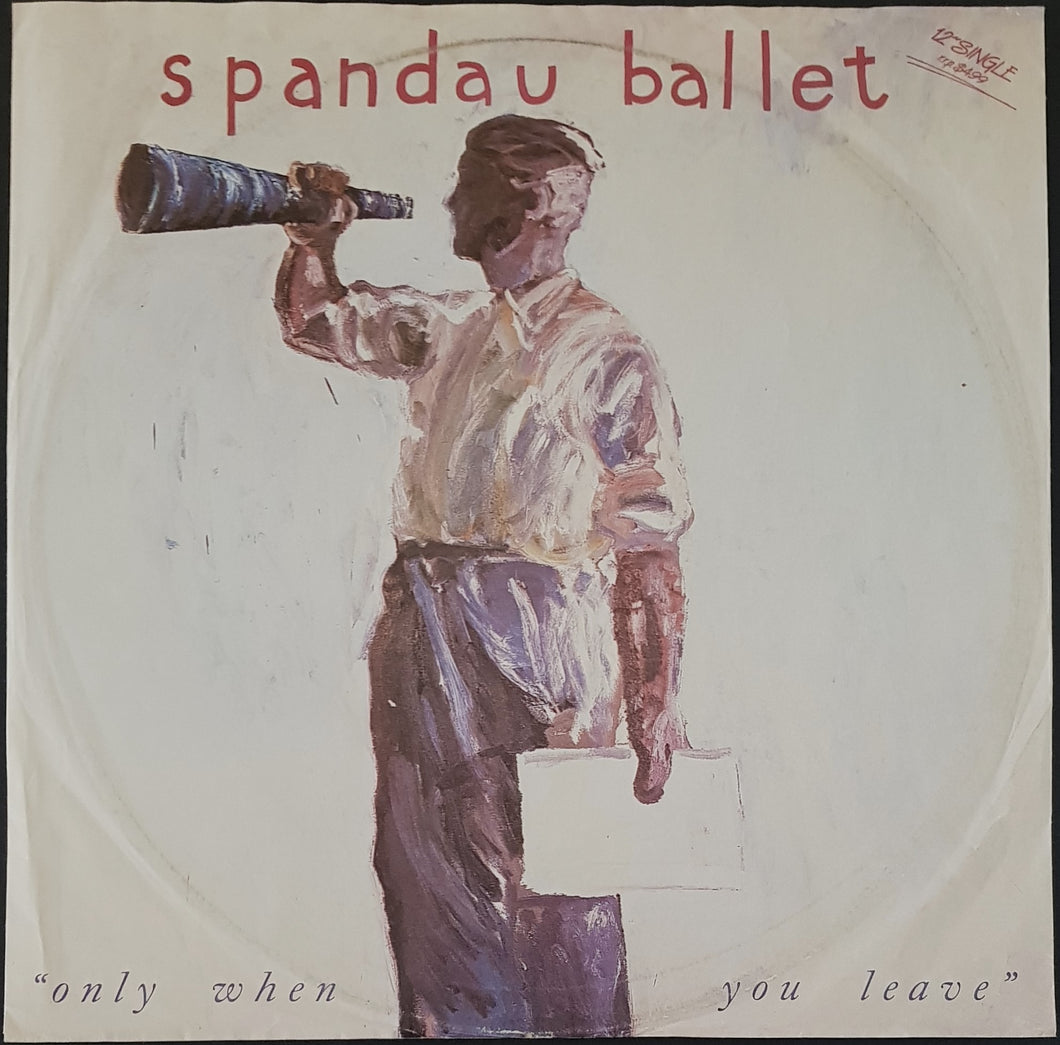 Spandau Ballet - Only When You Leave