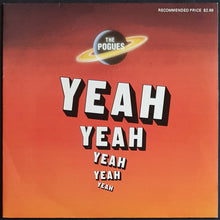 Load image into Gallery viewer, Pogues - Yeah, Yeah, Yeah, Yeah, Yeah