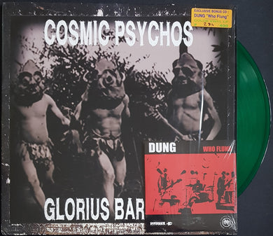 Cosmic Psychos - Glorius Barsteds - Green Vinyl