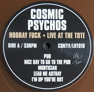 Cosmic Psychos - Hooray Fuck - Live At The Tote