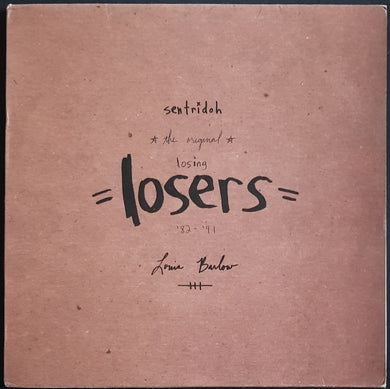 Sentridoh - The Original Losing Losers '82 - '91