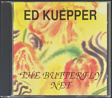 Load image into Gallery viewer, Ed Kuepper - The Butterfly Net