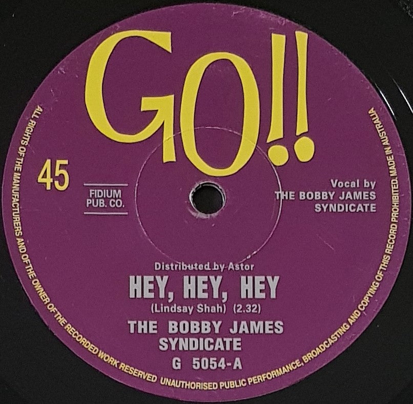 Bobby James Syndicate - Hey, Hey, Hey