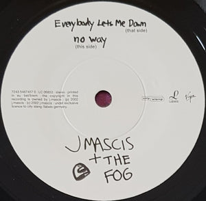 Dinosaur Jr (J Mascis + The Fog) - Everybody Lets Me Down