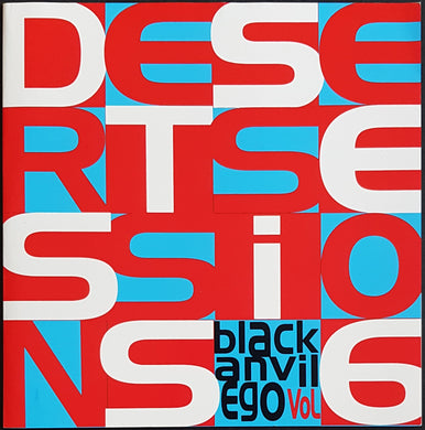 Desert Sessions - Black Anvil Ego Vol 6