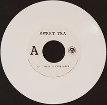 Load image into Gallery viewer, Sweet Tea - If I Were A Carpenter - White Vinyl