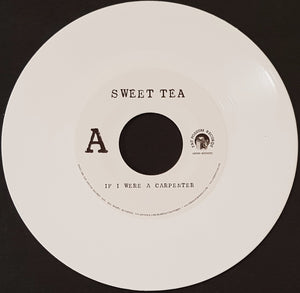 Sweet Tea - If I Were A Carpenter - White Vinyl