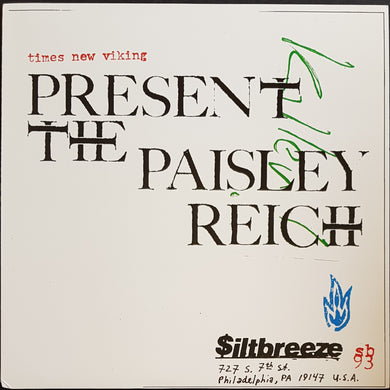 Times New Viking - Present The Paisley Reich