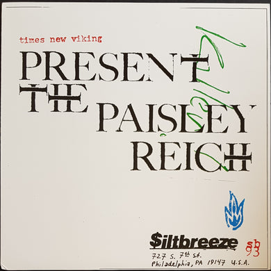 Times New Viking - Present The Paisley Reich