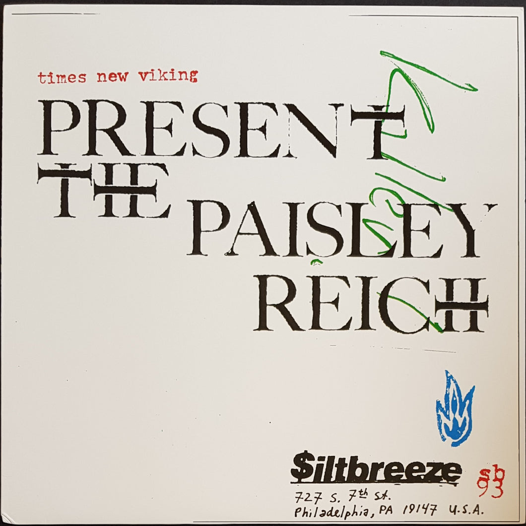 Times New Viking - Present The Paisley Reich