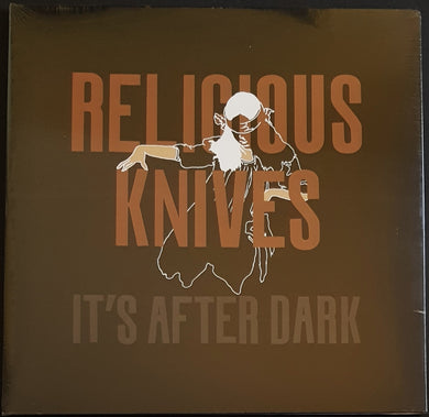 Religious Knives - It's After Dark