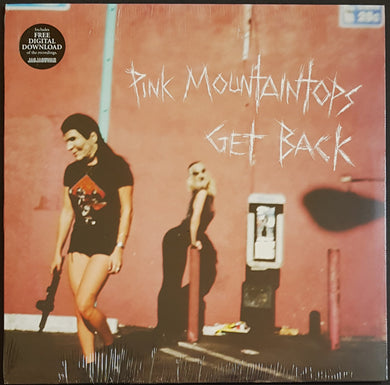 Pink Mountaintops - Get Back
