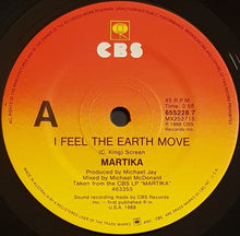 Load image into Gallery viewer, Martika - I Feel The Earth Move