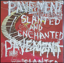 Load image into Gallery viewer, Pavement - Slanted And Enchanted - Reissue