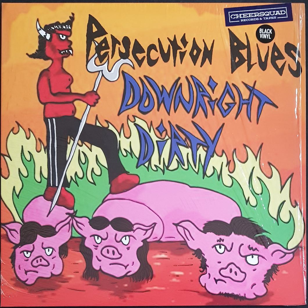 Persecution Blues - Downright Dirty