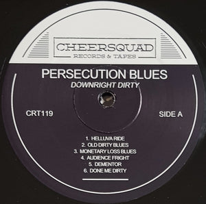 Persecution Blues - Downright Dirty