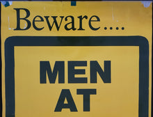 Load image into Gallery viewer, Men At Work - Beware....Men At Work....Play